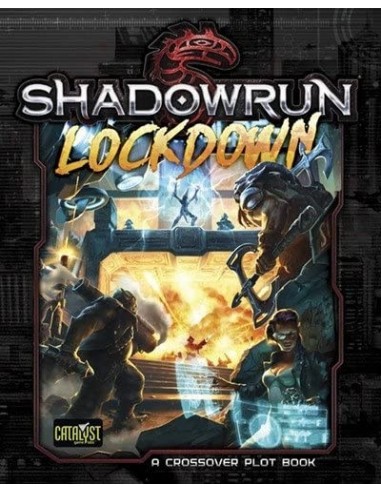 Shadowrun Chronicles : boston lockdown